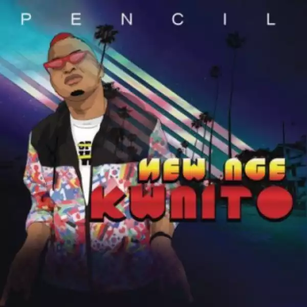 New Age Kwaito BY Pencil